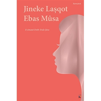 Jineke Laşqot Ebas Musa