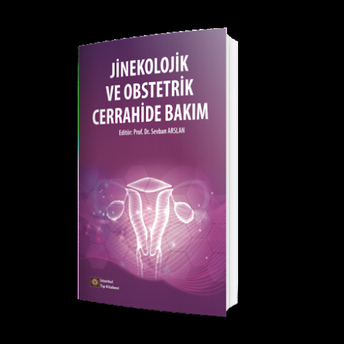 Jinekolojik Ve Obstetrik Cerrahide Bakım Sevban Arslan