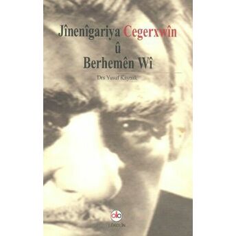 Jinenigariya Cegerxwin U Berhemen Wi Yusuf Kaynak