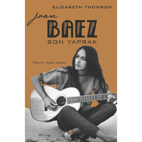 Joan Baez – Son Yaprak Elizabeth Thomson