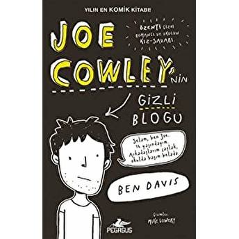 Joe Cowley'in Gizli Bloğu Ben Davis