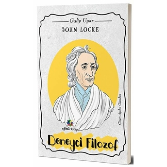 John Locke - Deneyci Filozof Galip Uyar