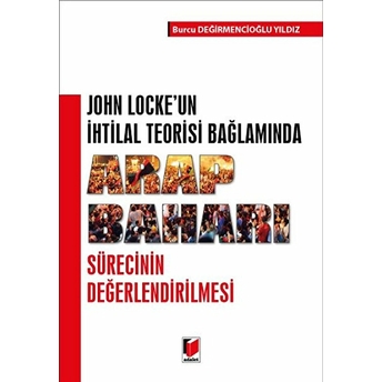 John Locke'un Ihtilal Teorisi Bağlamında Arap Baharı