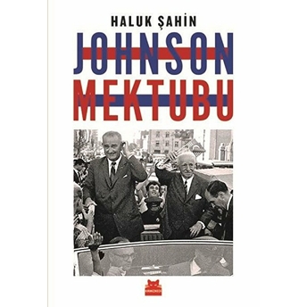 Johnson Mektubu Haluk Şahin