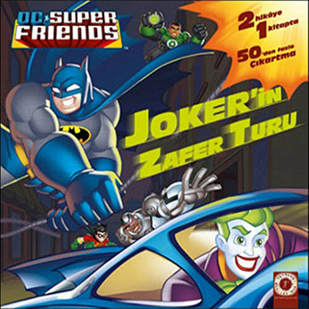 Joker’in Zafer Turu: Hız Için Tasarlandı (Dc Super Friends)-D. R. Shealy