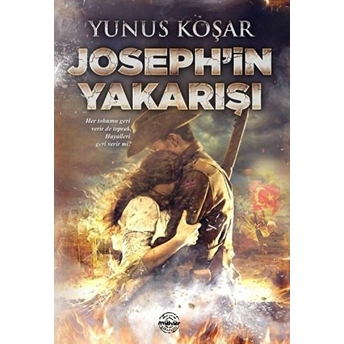 Joseph'in Yakarışı Yunus Koşar