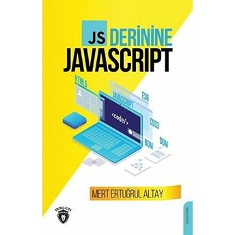 Js Derinine Javascript Mert Ertuğrul Altay