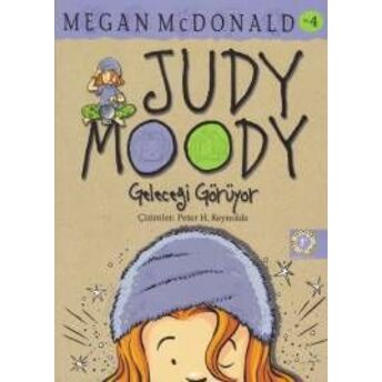 Judy Moody 4 - Geleceği Görüyor Megan Mcdonald