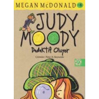 Judy Moody 8 - Dedektif Oluyor Megan Mcdonald