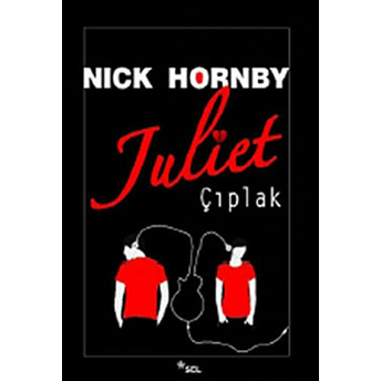 Juliet Çıplak Nick Hornby