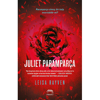 Juliet Paramparça Leisa Rayven