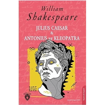 Julius Caesar Ve Antonius Ve Kleopatra William Shakespeare