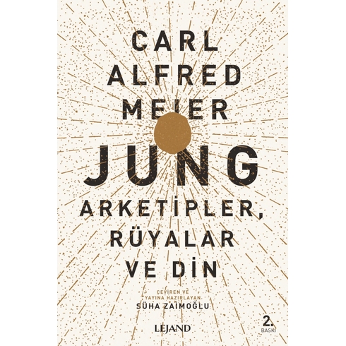 Jung: Arketipler, Rüyalar Ve Din Kolektif