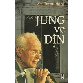 Jung Ve Din Abdülkerim Bahadır