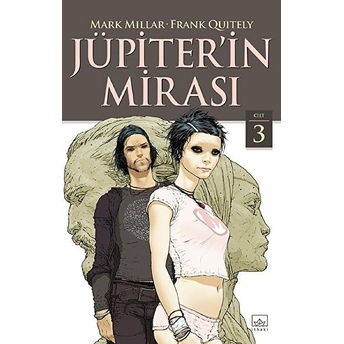 Jüpiter’in Mirası Cilt 3 Mark Millar