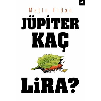 Jüpiter Kaç Lira? Metin Fidan