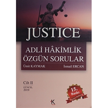 Justice Adli Hakimlik Özgün Sorular Cilt: 2 Ismail Ercan