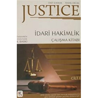 Justice Idari Hakimlik Çalışma Kitabı 1.Cilt 2018 Ciltli Ismail Ercan