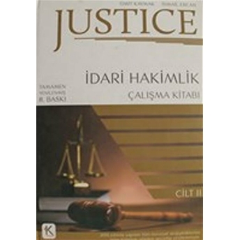 Justice Idari Hakimlik Çalışma Kitabı Cilt: 2 Ciltli Ismail Ercan