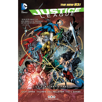 Justice League Cilt 3 - Atlantis Tahtı Ivan Reis