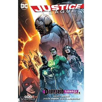 Justice League Cilt: 7 - Darkseid Savaşı Bölüm 1 Geoff Johns