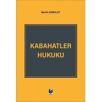 Kabahatler Hukuku Berrin Akbulut