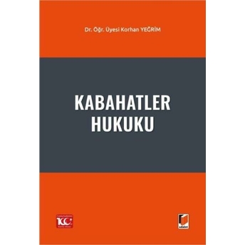 Kabahatler Hukuku Korhan Yeğrim