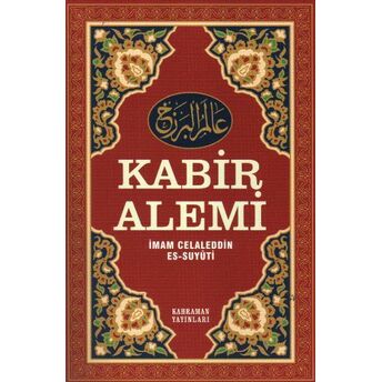 Kabir Alemi (Küçük Boy-Karton Kapak) Imam Celaleddin Es-Suyuti