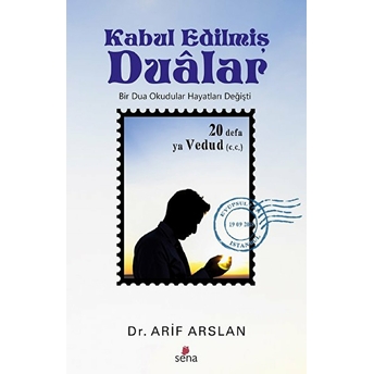 Kabul Edilmiş Dualar Arif Arslan