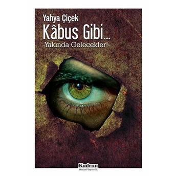 Kabus Gibi - Yahya Çiçek