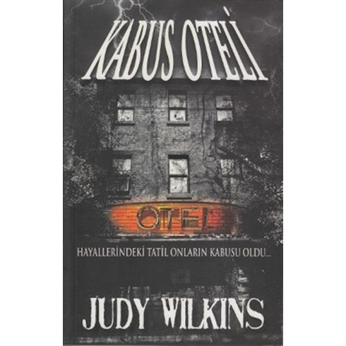 Kabus Oteli Judy Wilkins