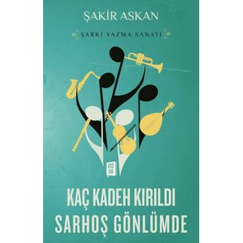 Kaç Kadeh Kırıldı Sarhoş Gönlümde Şakir Askan