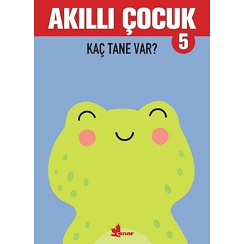 Kaç Tane Var? - Akıllı Çocuk 5 Kolektif