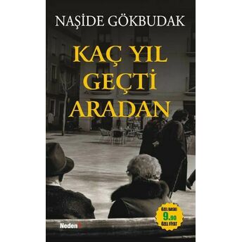 Kaç Yıl Geçti Aradan (Cep Boy) Naşide Gökbudak