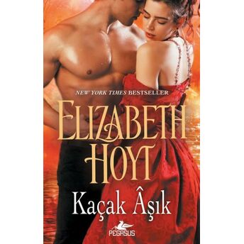 Kaçak Aşık Elizabeth Hoyt