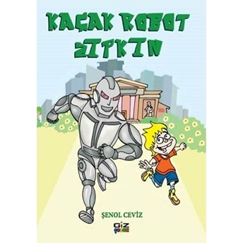 Kaçak Robot Zıpkın Şenol Ceviz