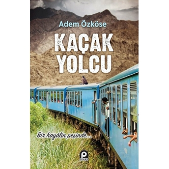 Kaçak Yolcu Adem Özköse