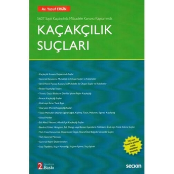 Kaçakçılık Suçları Yusuf Ergin