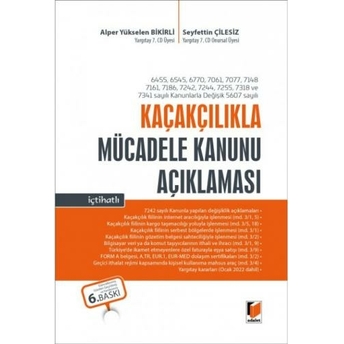 Kaçakçılıkla Mücadele Kanunu Açıklaması Seyfettin Çilesiz