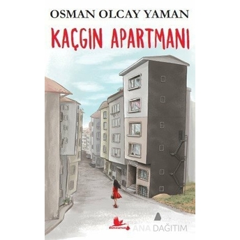 Kaçgın Apartman Osman Olcay Yaman