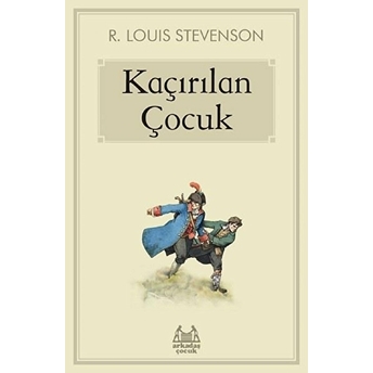 Kaçırılan Çocuk Robert Louis Stevenson