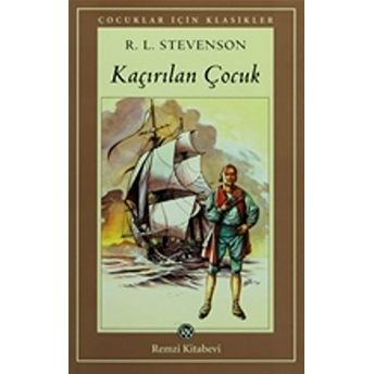 Kaçırılan Çocuk Robert Louis Stevenson