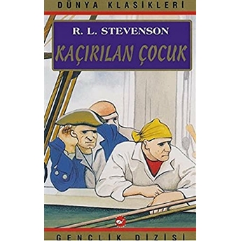 Kaçırılan Çocuk Robert Louis Stevenson