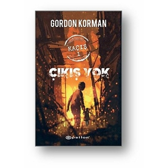 Kaçış 1 - Çıkış Yok (Ciltli) Gordon Korman