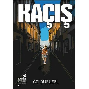 Kaçış Gül Durusel