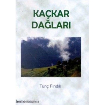 Kaçkar Dağları Tunç Fındık