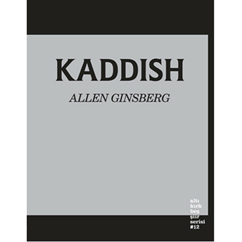 Kaddish Allen Ginsberg