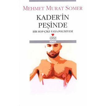 Kader’in Peşinde Mehmet Murat Somer