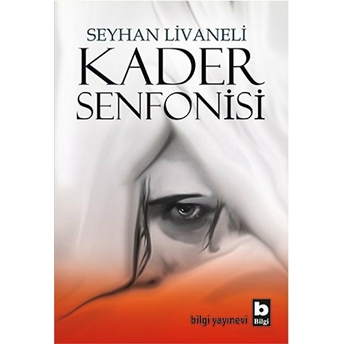 Kader Senfonisi Seyhan Livaneli