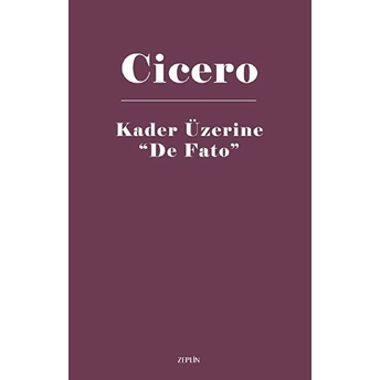 Kader Üzerine De Fato Cicero